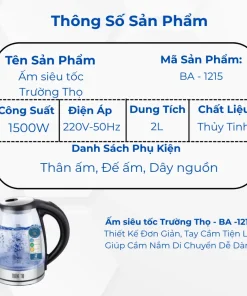 Alternative view of Ấm siêu tốc Trường Thọ BA-1215 2 Lít thân ấm bằng thủy tinh